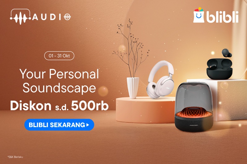 Temukan Soundscape yang pas di Blibli